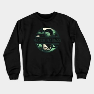 march madness competition Crewneck Sweatshirt